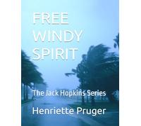 FREE WINDY SPIRIT: The Jack Hopkins Series