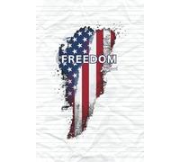 FREEDOM: A Journal for Brave Hearts and Free Minds