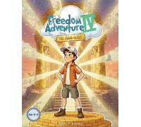 Freedom Adventure: The Final Quest IV