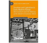 Freedom And Capitalism In Early Modern Europe