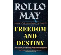 Freedom and Destiny