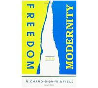 Freedom And Modernity