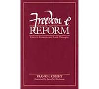 Freedom and Reform Frank Hyneman Knight (Auteur)
