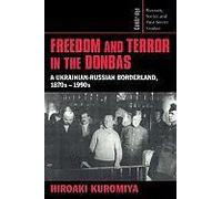 Freedom And Terror In The Donbas