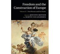 Freedom and the Construction of Europe