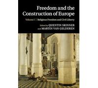 Freedom and the Construction of Europe