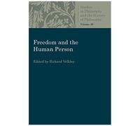 Freedom And The Human Person