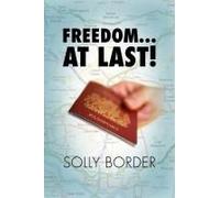 Freedom.At Last!