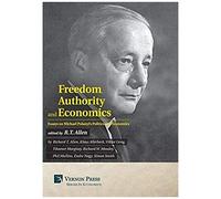 Freedom, Authority And Economics