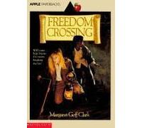 Freedom Crossing