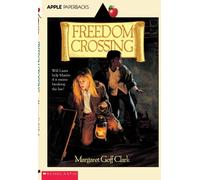 Freedom Crossing
