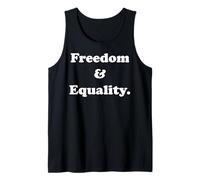 Freedom & Equality Inspirational Message Débardeur