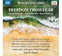 Maslanka – Freedom from Fear – CD – NAXOS