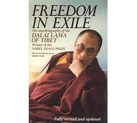 Freedom In Exile: The Autobiography of the Dalai Lama of Tibet
