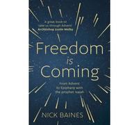 Freedom Is Coming