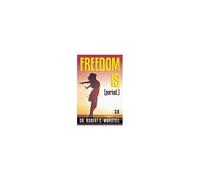 Freedom Is (Period.) 2.0