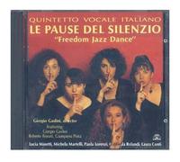 Quintetto Vocale Italiano – Freedom Jazz Dance – Soul Note
