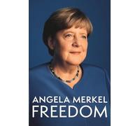 Freedom: Memoirs 1954 - 2021