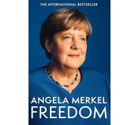 Freedom: Memoirs 1954 - 2021