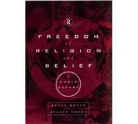 Freedom of Religion and Belief A World Report by Kevin Boyle