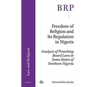 Freedom Of Religion And Its Regulation In Nigeria