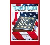 Freedom Of Religion By Individual Choice