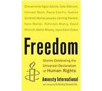 Freedom: Stories Celebrating the Universal Declaration of Human Rights Amnesty International (Auteur)