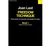 Freedom Technique, Exercises and Studies Book 1