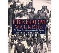 Freedom Walkers Russell Freedman (Auteur)