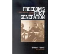 Freedoms First Generation by Robert F. Engs Robert Francis Engs (Auteur)