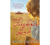 Freedom's Land Jacobs, Anna (Auteur)