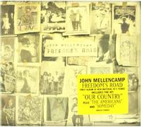 Freedom's Road by JOHN MELLENCAMP
