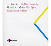 Freeform Five - No More Conversations