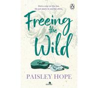 Freeing the Wild - Hope Paisley - Penguin - ebook (ePub) - Livre