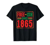 FreeISH Depuis 1865 - L'histoire de la liberté des Noirs du dix-neuvième T-Shirt