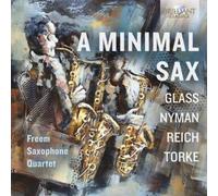 Freem Saxophone Quartet Freem Saxophone Quartet: A Minimal Sax (CD) Album