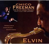 Freeman, Chico - Elvin