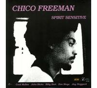 Freeman, Chico - Spirit Sensitive