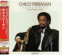 Freeman, Chico - Tangents
