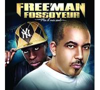 Freeman & Fossoyeur - Moi Et Moi Seul