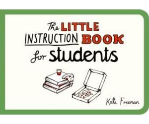 Freeman, K: The Little Instruction Book For Students