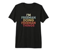 Freeman Name Freeman Personalized Name First Given T-Shirt Haut de Gamme