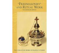 "Freemasonry" and Ritual Work: The Misraim Service