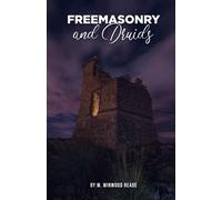 Freemasonry and The Druids