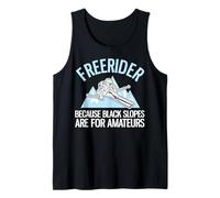 Freerider Parce Que Les Pistes Noires sont pour Les Amateurs Débardeur