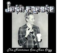 Josh Freese – The Notorious One Man Orgy – Vinyle – Import (The Orchard)