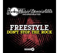 Freestyle - Don't Stop The Rock