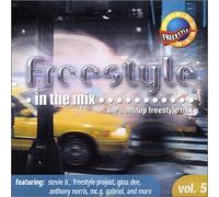 Freestyle in the Mix - Vol. 5-Freestyle in The Mix