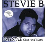 Stevie B – Freestyle: Then & Now – CD