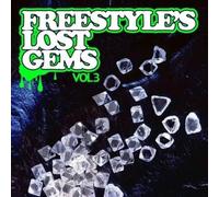 Freestyle's Lost Gems 3 / Various